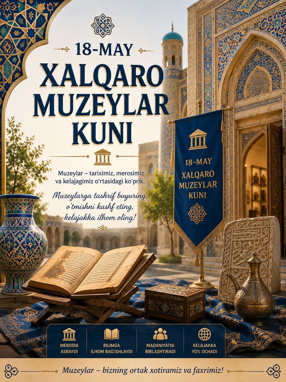 🏛 18-may — Xalqaro muzeylar kuni